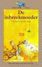 De inbreekmoeder / Blauwe raven 9789038408125, Verzenden, Gelezen, L. van der Jagt