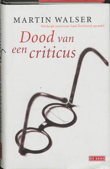 Dood van een criticus 9789044503203 Martin Walser, Boeken, Verzenden, Gelezen, Martin Walser
