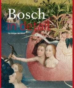 Bosch in detail 9789491819513 Till-Holger Borchert, Boeken, Kunst en Cultuur | Beeldend, Zo goed als nieuw, Verzenden