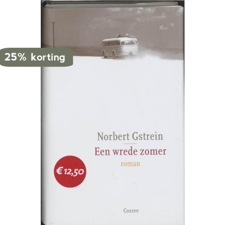 Wrede zomer 9789059360525 Norbert Gstrein, Boeken, Romans, Gelezen, Verzenden