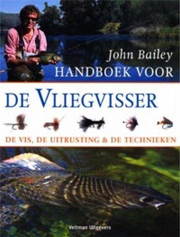 Handboek voor de vliegvisser 9789059203273 Jacqui Bailey, Verzenden, Zo goed als nieuw, Jacqui Bailey