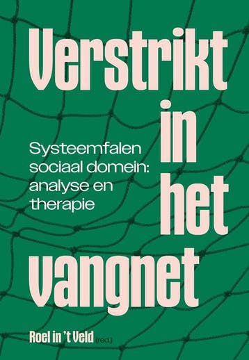 Verstrikt in het vangnet 9789463015424 Roel in t Veld, Verzenden, Gelezen, Roel in 't Veld