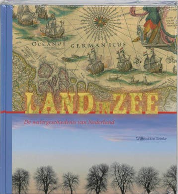 Land in zee / Wetenschappelijke bibliotheek 9789085710738, Verzenden, Zo goed als nieuw, W. ten Brinke