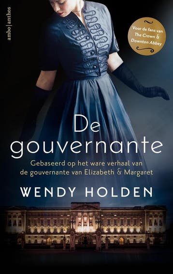 De gouvernante / Windsor outsiders / 1 9789026360077, Verzenden, Wendy Holden