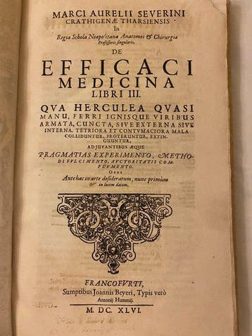 SEVERINO, Marco Aurelio - De efficaci medicina Lib. III. -