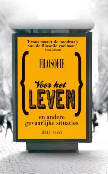 Filosofie voor het leven 9789025903671 Jules Evans, Verzenden, Zo goed als nieuw, Jules Evans