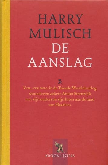 De Aanslag - Harry Mulisch 9789001555078 Harry Mulisch, Verzenden, Gelezen, Harry Mulisch