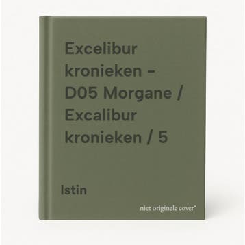 Excelibur kronieken - D05 Morgane / Excalibur kronieken / 5, Boeken, Stripverhalen, Verzenden, Zo goed als nieuw, Istin