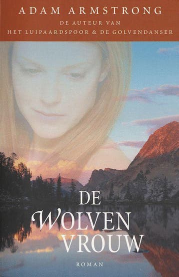 De Wolven Vrouw - Armstrong, Verzenden, Nieuw