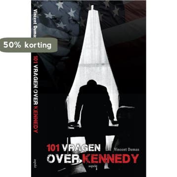 101 vragen over Kennedy 9789461533548 Vincent Dumas, Boeken, Verzenden, Zo goed als nieuw, Vincent Dumas