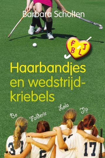 Haarbandjes en wedstrijdkriebels / I love hockey, Verzenden, Barbara Scholten
