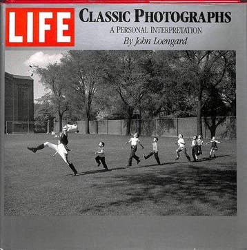 LIFE Classic photographs. A personal interpretation., Verzenden, John Loengard