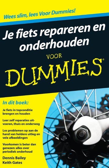 Je fiets repareren en onderhouden voor dummies / Voor, Verzenden, Zo goed als nieuw, Keith Gates