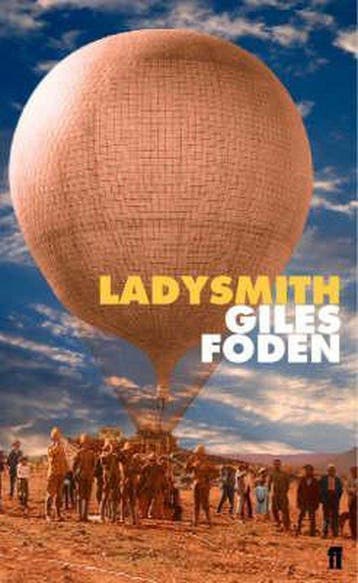 Ladysmith 9780571203666 Giles Foden, Verzenden, Gelezen, Giles Foden