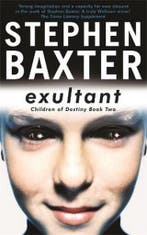 Exultant 9780575076556 Stephen Baxter, Verzenden, Gelezen, Stephen Baxter