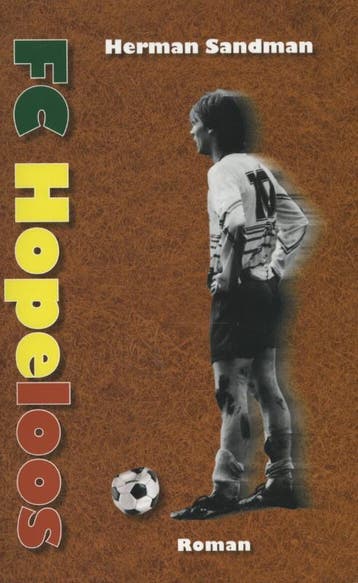 FC Hopeloos 9789054522874 Herman Sandman, Verzenden, Gelezen, Herman Sandman
