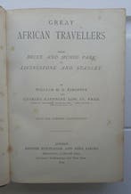 Kingston & Low - Great African Travellers - 1890