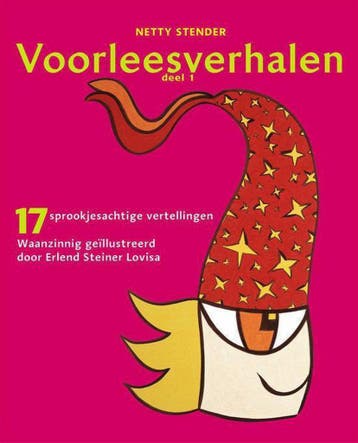 17 sprookjesachtige vertellingen Voorleesverhalen Deel 1, Verzenden, N. Stender