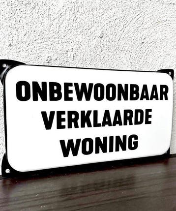 Emaille bord - Zwaar emaillebord Onbewoonbaar verklaarde