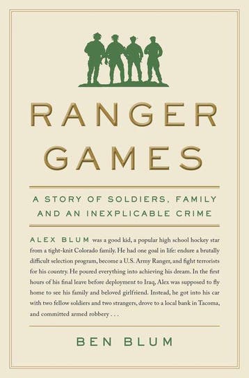 Ranger Games 9780385543194 Ben Blum, Verzenden, Zo goed als nieuw, Ben Blum