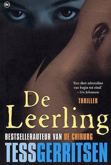 De leerling / Rizzoli & Isles 9789044307542 Tess Gerritsen, Verzenden, Gelezen, Tess Gerritsen