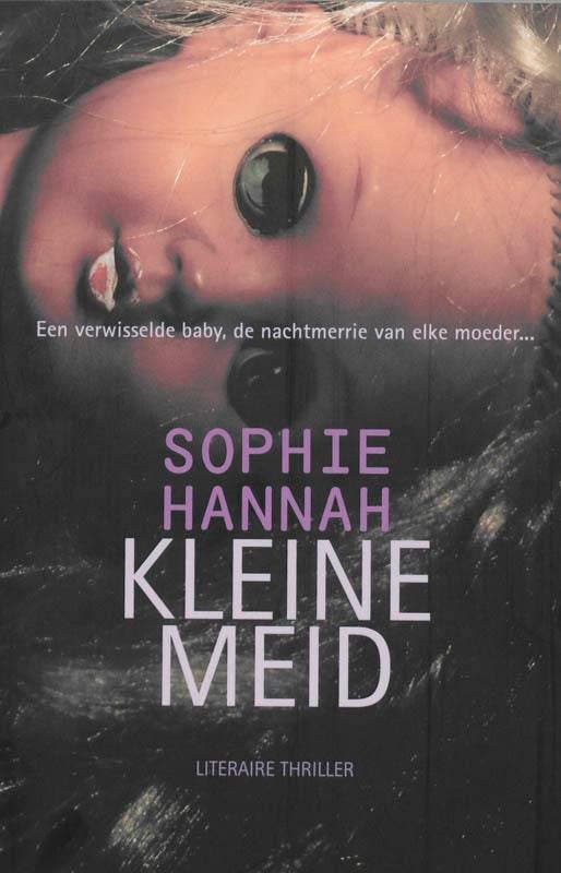 Kleine meid 9789032511098 Sophie Hannah, Livres, Thrillers, Envoi