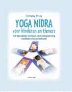 Yoga Nidra voor kinderen en tieners 9789088401848 Femmy Brug, Boeken, Verzenden, Zo goed als nieuw, Femmy Brug