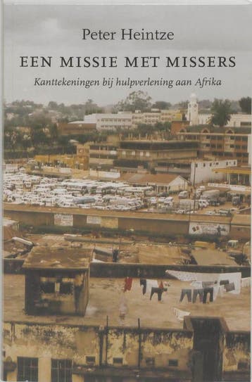Een missie met missers 9789051706185 P. Heintze, Verzenden, Gelezen, P. Heintze