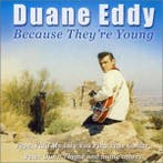 Duane Eddy - Because Theyre Young, Verzenden