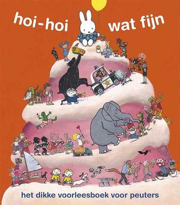 Hoi-hoi wat fijn 9789056476205 Dick Bruna, Verzenden, Zo goed als nieuw, Dick Bruna