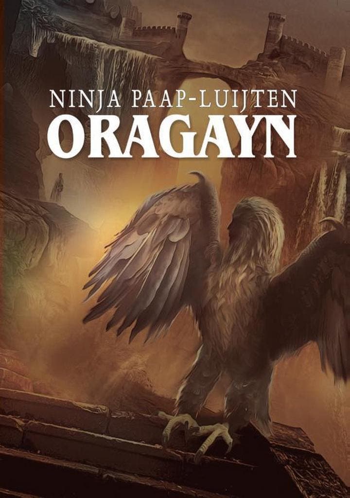 Oragayn 9789492702159 Ninja Paap-Luijten, Boeken, Fantasy, Gelezen, Verzenden