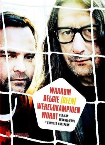 Waarom België (geen) wereldkampioen wordt 9789089314413, Verzenden, Gelezen, Herman Brusselmans