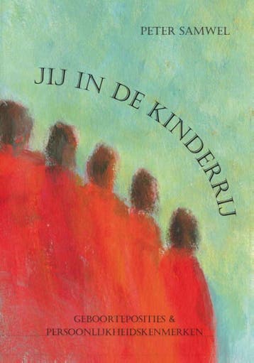 Jij in de kinderrij 9789462036475 Peter Samwel, Verzenden, Zo goed als nieuw, Peter Samwel