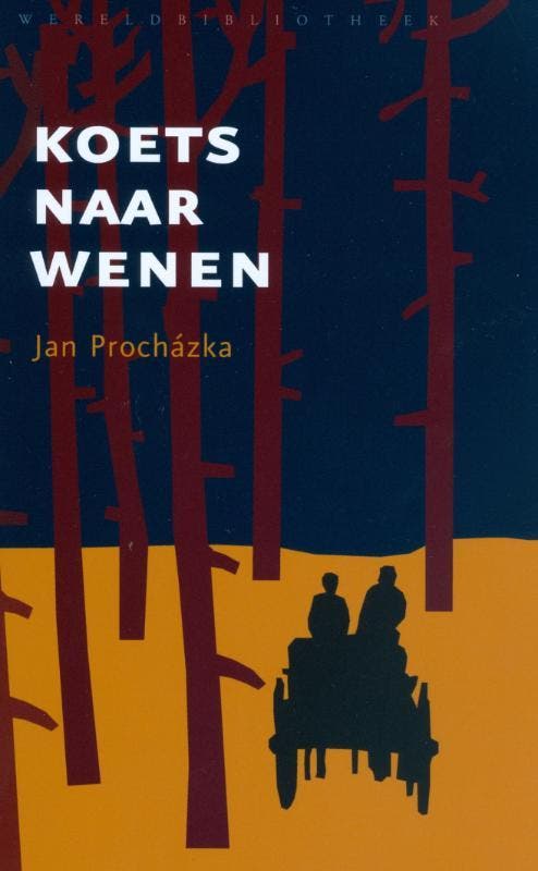 Koets naar Wenen 9789028424111 Jan Prochazka, Livres, Romans, Envoi