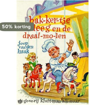 BAKKERTJE DEEG. EN DE DRAAIMOLEN 9789020690170 Haak, Verzenden, Gelezen, Haak