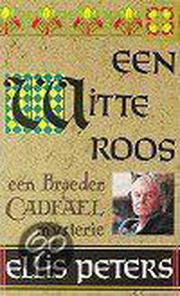 Een witte roos / Broeder Cadfael-reeks 9789022511350, Verzenden, Gelezen, Emily Peters