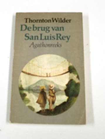 Brug van san luis rey 9789026950278 Thornton Wilder, Verzenden, Thornton Wilder