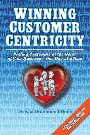 Winning Customer Centricity 9782970099802, Verzenden, Gelezen, Denyse Drummond-Dunn