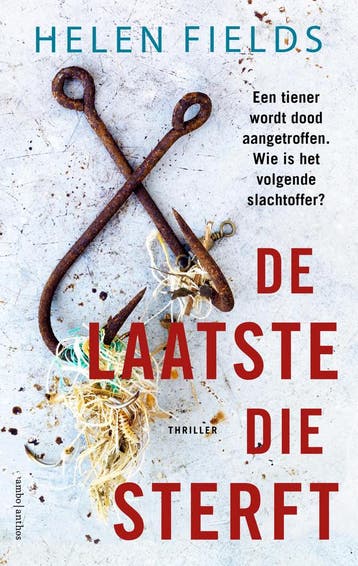 De laatste die sterft 9789026362705 Helen Fields, Verzenden, Zo goed als nieuw, Helen Fields