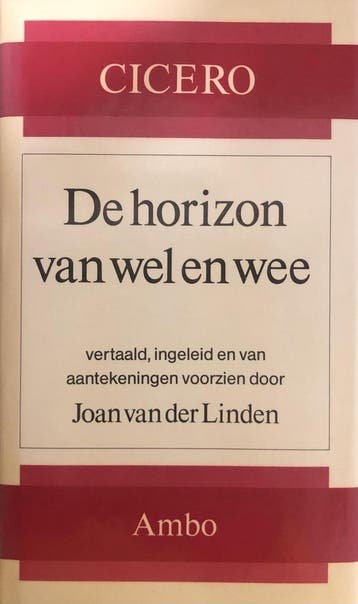 De horizon van wel en wee 9789026305603 Cicero, Boeken, Verzenden, Gelezen, Cicero