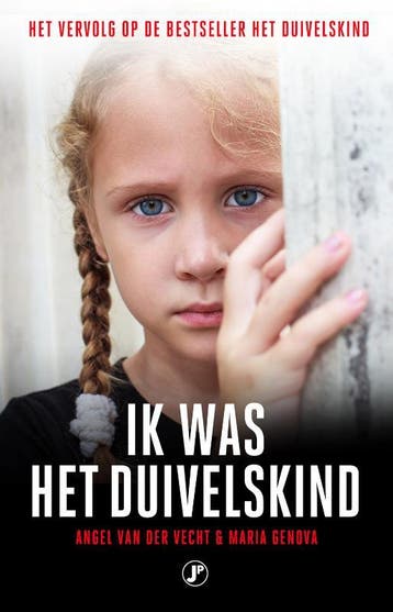 Ik was het duivelskind 9789089759597 Angel van der Vecht, Boeken, Verzenden, Gelezen, Angel van der Vecht