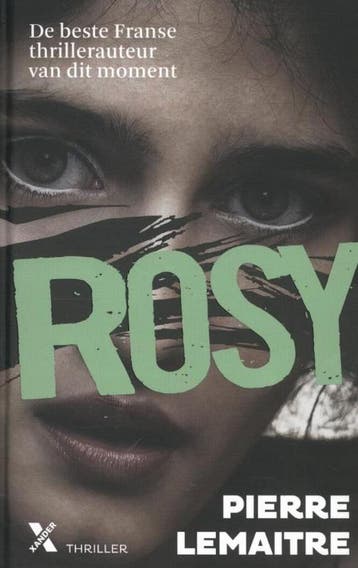 Rosy / Verhoeven-reeks / 4 9789401604253 Pierre Lemaitre, Verzenden, Gelezen, Pierre Lemaitre