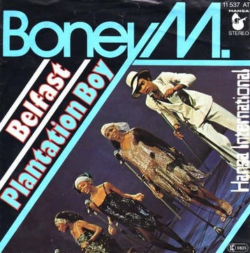 Boney M. - Belfast / Plantation Boy, Verzenden
