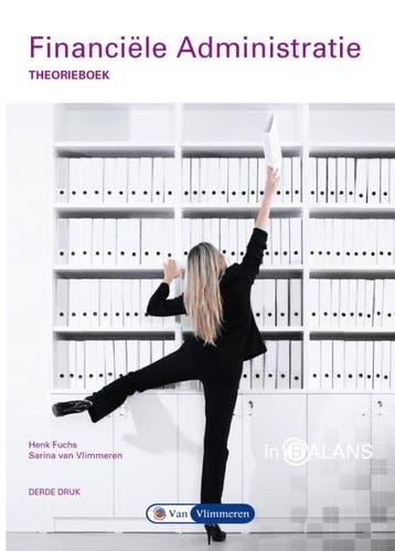 Financiële Administratie 9789462872097 Henk Fuchs, Verzenden, Gelezen, Henk Fuchs