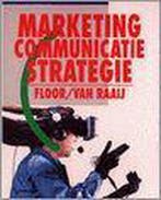 Marketing-communicatiestrategie 9789020728576 J.M.G. Floor, Boeken, Verzenden, Gelezen, J.M.G. Floor
