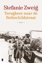 Terugkeer naar de Rothschildstraat / De Rothschildstraat /, Verzenden, Zo goed als nieuw, Stefanie Zweig