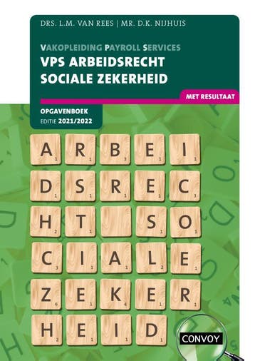 VPS Arbeidsrecht Sociale Zekerheid Opgavenboek 2021-2022, Verzenden, Gelezen, L.M. van Rees