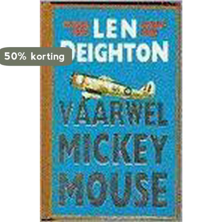 VAARWEL MICKEY MOUSE 9789022515600 Len Deighton, Boeken, Thrillers, Gelezen, Verzenden