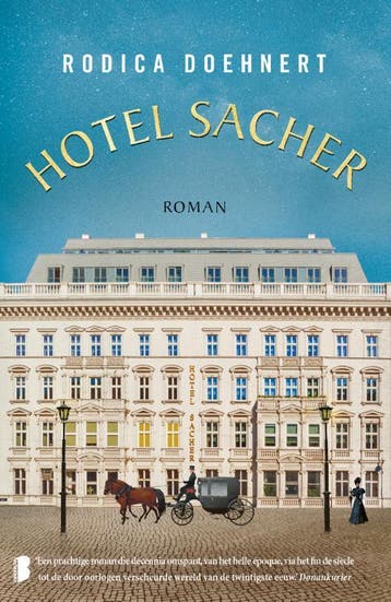 Hotel Sacher 9789022582732 Rodica Doehnert, Verzenden, Gelezen, Rodica Doehnert