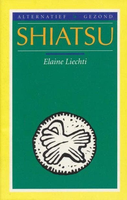 Shiatsu / Alternatief gezond 9789021522593 E. Liechti, Livres, Science, Envoi